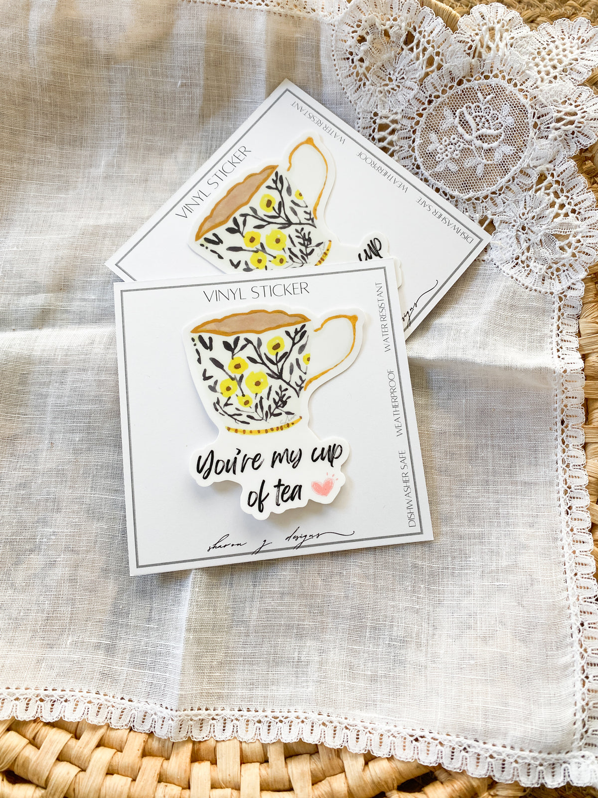 Vinyl Sticker - You're my cup of tea